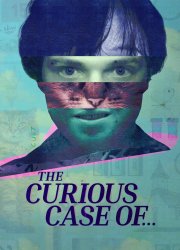 Watch The Curious Case of...